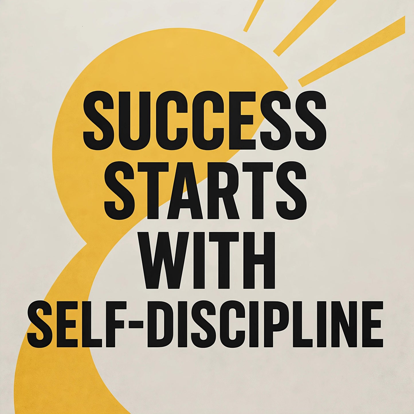 Success Starts with Self-Discipline Wall Mural – Motivational Office Quote Decor Vn889