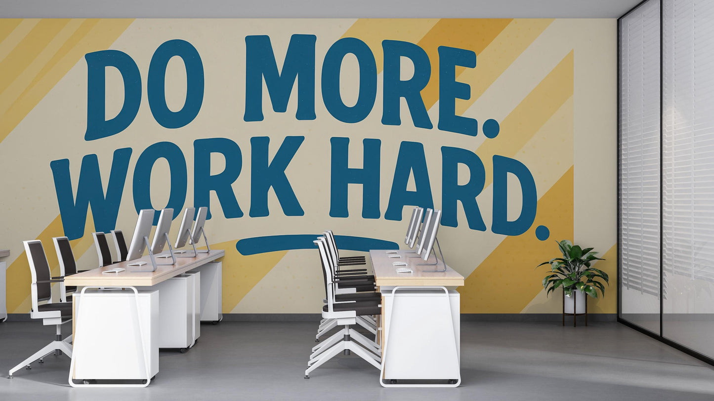 Motivational Office Wall Mural – Do More Work Hard Quote, Modern Workplace Decor Wallpaper Vn888