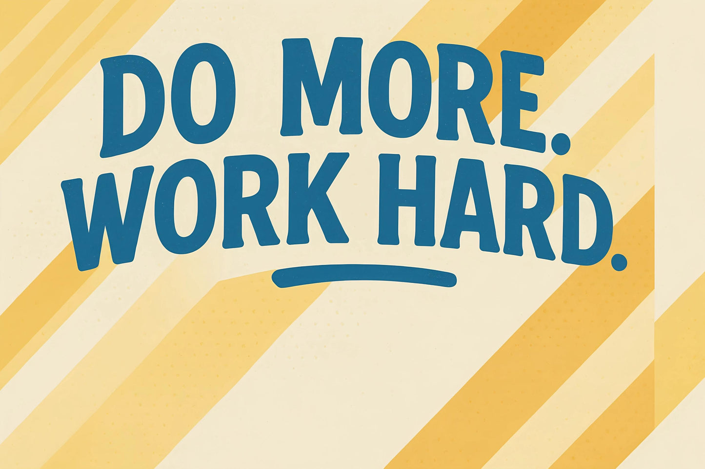 Motivational Office Wall Mural – Do More Work Hard Quote, Modern Workplace Decor Wallpaper Vn888